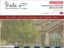 Sites similar to trailsrecreationcenter.org