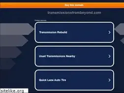 Sites similar to transmissionsfrombeyond.com