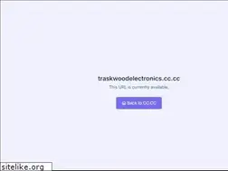 Sites similar to traskwoodelectronics.co.cc