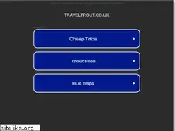 Sites similar to traveltrout.co.uk