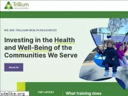 Sites similar to trilliumhealthresources.org