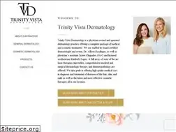 Sites similar to trinityvistaderm.com