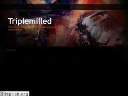 Sites similar to triplemilled.com