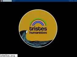 Sites similar to tristeshumanistes.blogspot.com