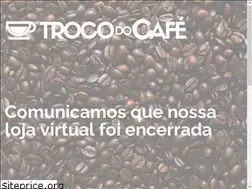 Sites similar to trocodocafe.com.br