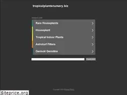 Sites similar to tropicalplantsnursery.biz