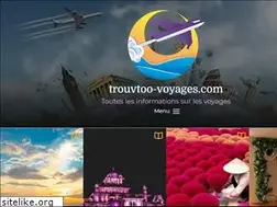 Sites similar to trouvtoo-voyages.com