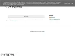 Sites similar to true-equality.blogspot.com
