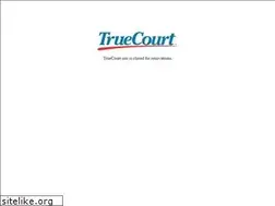Sites similar to truecourt.com