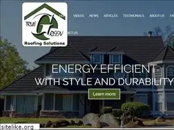 Sites similar to truegreenroofing.com