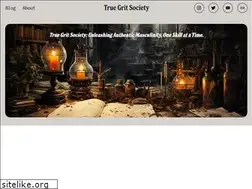 Sites similar to truegritsociety.com