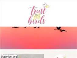 Sites similar to trustlikethebirds.com