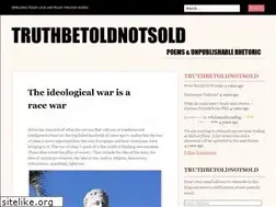 Sites similar to truthbetoldnotsold.wordpress.com