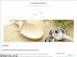 Sites similar to tuesdayfoodday.wordpress.com