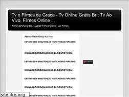 Sites similar to tvefilmesdegraca.blogspot.com