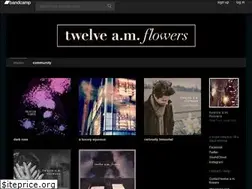 Sites similar to twelveamflowers.bandcamp.com