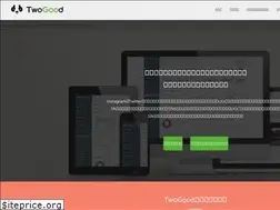 Sites similar to twogood.jp