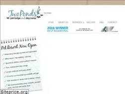 Sites similar to twopondspetlodge.com