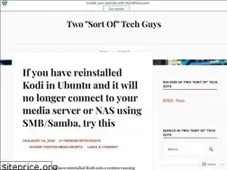 Sites similar to twosortoftechguys.wordpress.com