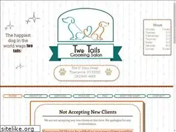 Sites similar to twotailsgroomingsalon.com