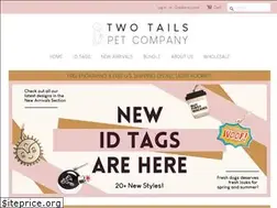 Sites similar to twotailspetcompany.com