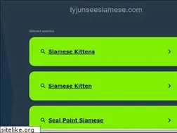 Sites similar to tyjunseesiamese.com