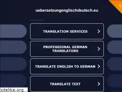 Sites similar to uebersetzungenglischdeutsch.eu