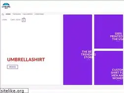 Sites similar to umbrellashirt.com