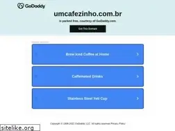 Sites similar to umcafezinho.com.br