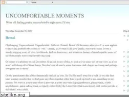 Sites similar to uncomfortablemoments.com