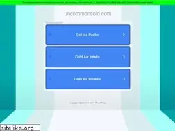 Sites similar to uncommoncold.com