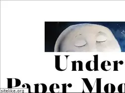 Sites similar to underapapermoon.com
