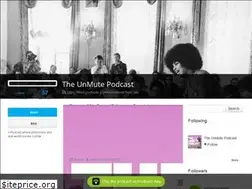 Sites similar to unmutetalk.podbean.com