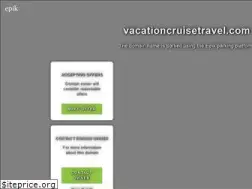 Sites similar to vacationcruisetravel.com