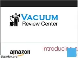 Sites similar to vacuumreviewcenter.com