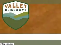 Sites similar to valleyheirlooms.com