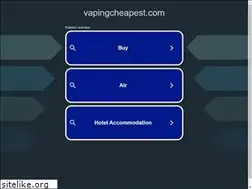 Sites similar to vapingcheapest.com