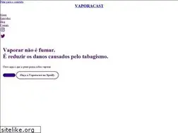 Sites similar to vaporacast.com