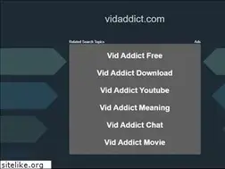 Sites similar to vidaddict.com