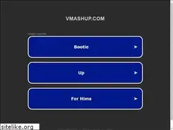 Sites similar to vmashup.com