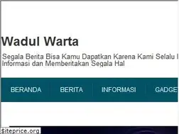 Sites similar to wadulwarta.blogspot.com