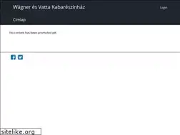 Sites similar to wagneresvatta.hu
