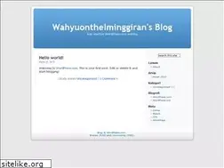 Sites similar to wahyuonthelminggiran.wordpress.com