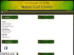Sites similar to walshgolfcenter.com