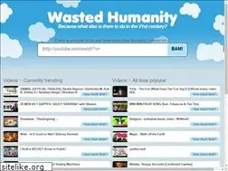 Sites similar to wastedhumanity.com