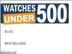 Sites similar to watchesunder500.com