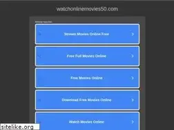 Sites similar to watchonlinemovies50.com
