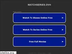 Sites similar to watchseries.ovh