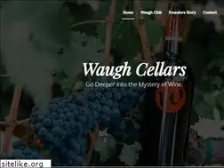 Sites similar to waughcellars.com