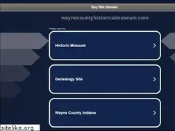 Sites similar to waynecountyhistoricalmuseum.com